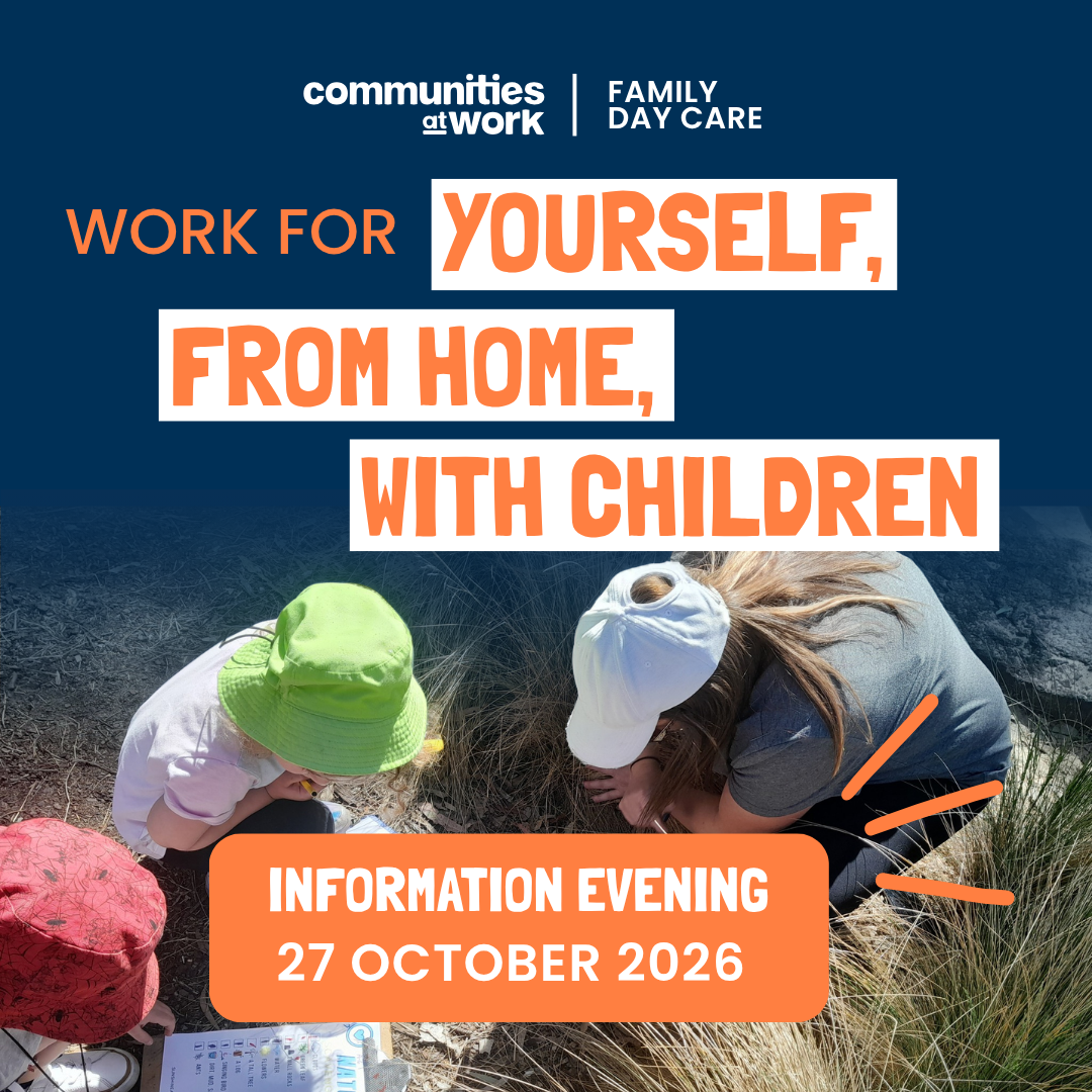 Become_a_family_day_care_educator_in_canberra_2026_information-event_communities_at_work