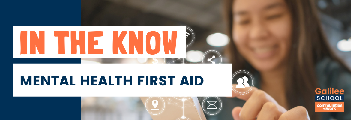 In The Know Galilee School - Communities@Work - Mental Health First Aid - Non-Suicidal Injury course will teach you about how to identify, approach and support someone engaging in self-injury 