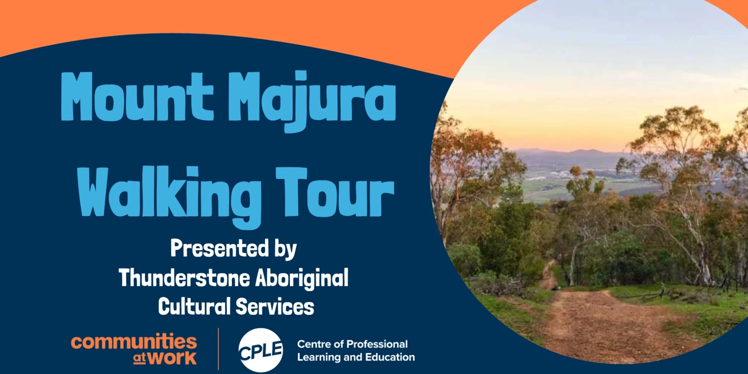 CPLE_Mount_Majura_Tour_with_thunderstone_aboriginal_cultural_services_25th_October_Communities_at_Work