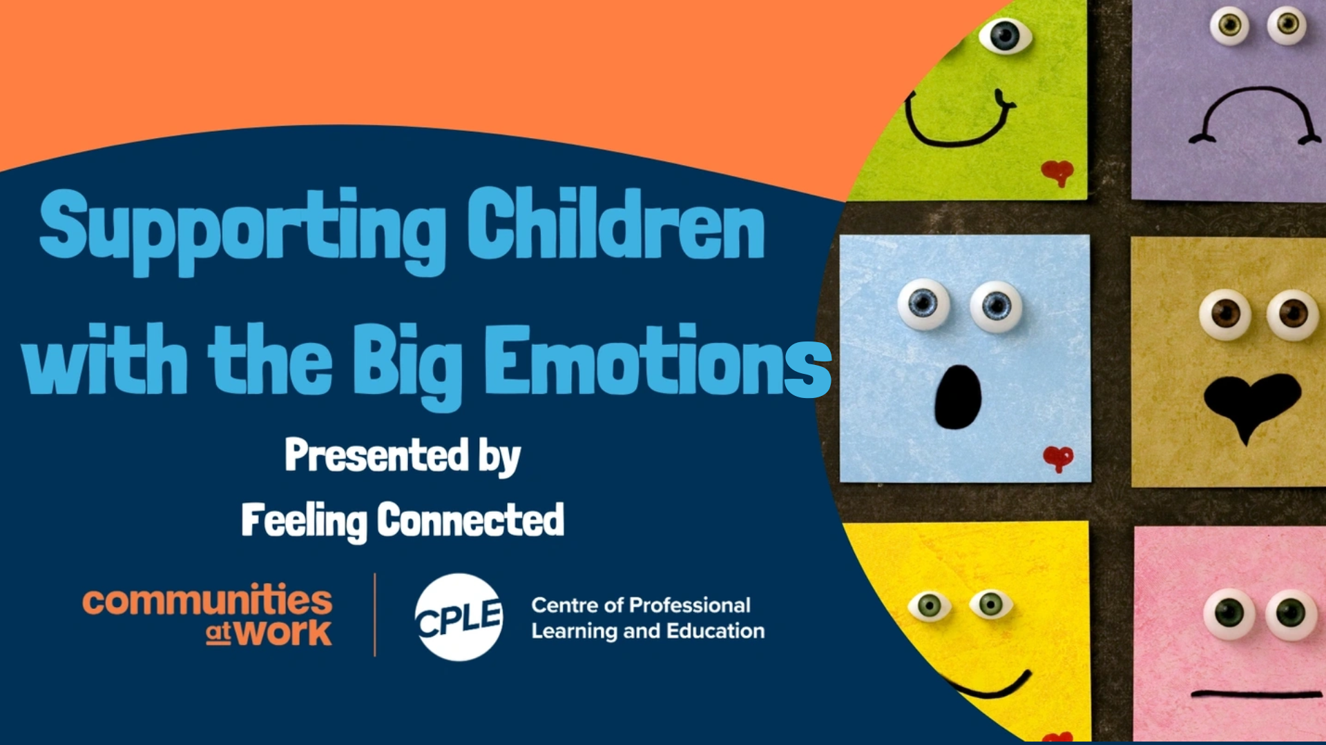 2024_CPLE_EVENTS_Supporting_Children_with_the_BIG_Emotions_02
